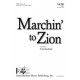 Marchin to Zion