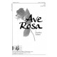 Ave Rosa  (SA)