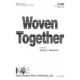 Woven Together