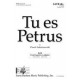 Tu es Petrus