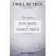 I Will Be True (SATB w/Flute)