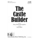 Castle Builder, The