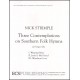 Strimple - Three Contemplations on Southern Folk Hymns