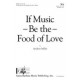 If Music Be the Food of Love  (SA)