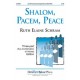 Shalom Pacem Peace  (3-Pt)