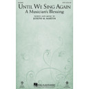 Until We Sing Again