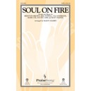 Soul On Fire (SATB)