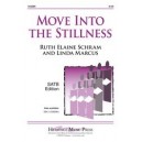 Move Into the Stillness