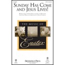Sunday Has Come and Jesus Lives (Accompaniment CD)