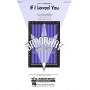 If I Loved You (SATB)