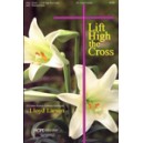 Lift High the Cross  (Acc. CD)