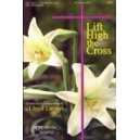 Lift High the Cross  (Previw Pack)