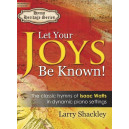 Shackley - Let Your Joys Be Known!