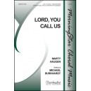 Lord You Call Us  (Full Score)