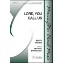 Lord You Call Us  (Handbell)