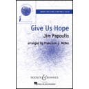 Give Us Hope (3 Part)