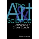 The Art and Science of Planning a Choral Concert