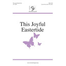 This Joyful Eastertide  (Unison/2-Pt)