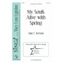 My Soul's Alive With Spring  (2-Pt)