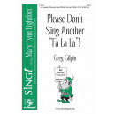 Please Don't Sing Another Fa La La  (Acc. CD)