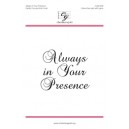 Always in Your Presence  (Acc. CD)