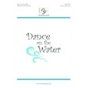 Dance on the Water  (Acc. Track)