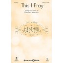 This I Pray (SATB)