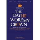 The Day He Wore My Crown (Accompaniment CD)