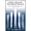 Praise My Soul the King of Heaven (SATB)