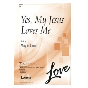 Yes My Jesus Loves Me (SSAA)
