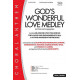 Gods Wonderful Love Medley (SATB)