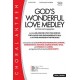 Gods Wonderful Love Medley (Accompaniment CD)