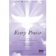 Every Praise (Accompaniment CD)