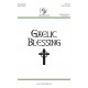 Gaelic Blessing  (SATB)