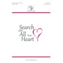 Search With All Your Heart  (SATB)