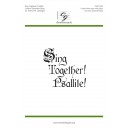 Sing Together Psallite  (Unison/2-Pt)