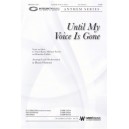 Until My Voice Is Gone (Orchestration)