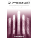 An Invitation to Joy (SATB)