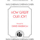 How Great Our Joy  (SATB)
