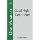 Good Night Dear Heart  (SATB)