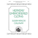 Heavens Embroidered Cloths  (SATB)