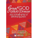 Great God Great Praise (Choral Book - SATB)