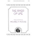 River of Life, The  (SATB)