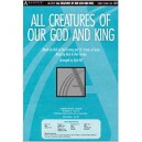 All Creatures of Our God and King