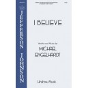 I Believe  (SATB)