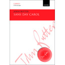 Sans Day Carol  (SATB)