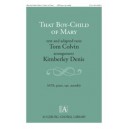 that Boy Child of Mary  (SATB)