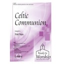 Celtic Communion (SATB)