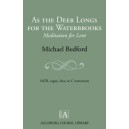 As the Deer Longs for the Waterbrooks  (SATB)