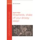 Shepherds Shake Off Your Drowsy Sleep  (SSA)